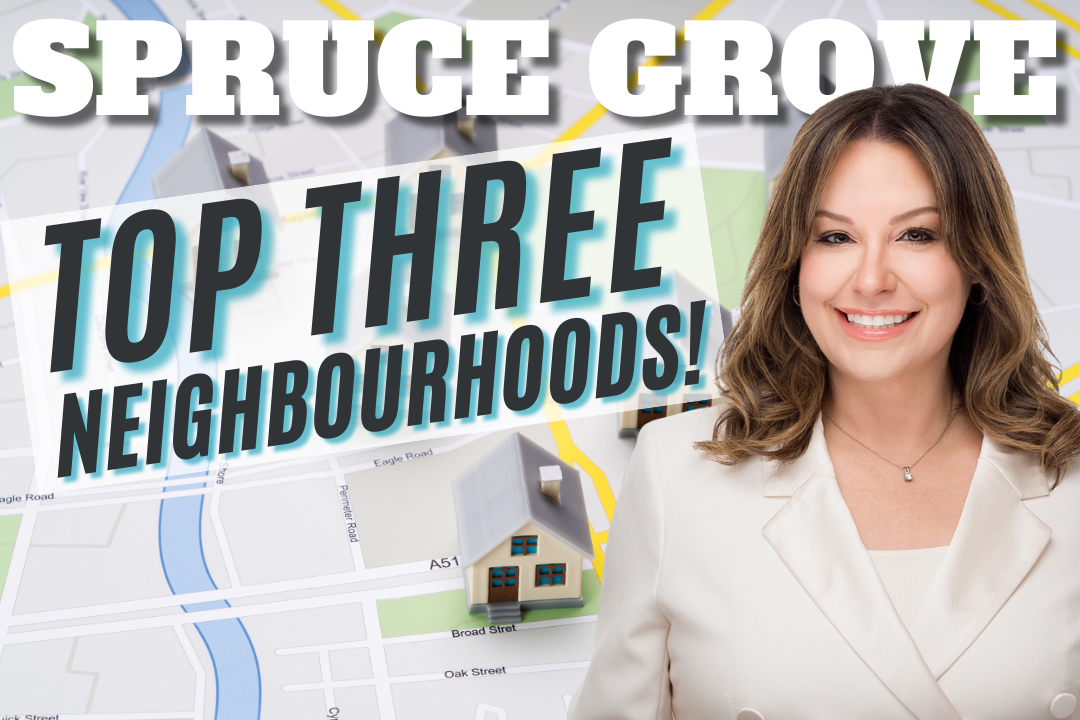 Top 3 Neighbourhoods in Spruce Grove – 2025